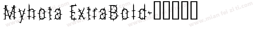 Myhota ExtraBold字体转换
